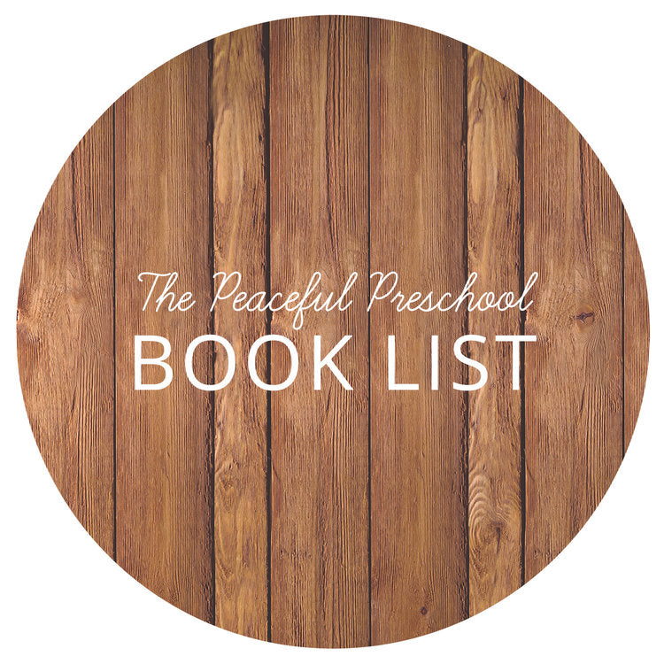 The words "The Peaceful Preschool Book List" on a wooden circle on a white background.
